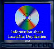 How to get a LaserDisc made